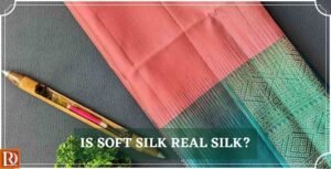 Read more about the article Is Soft Silk Real Silk? Everything You Need to Know